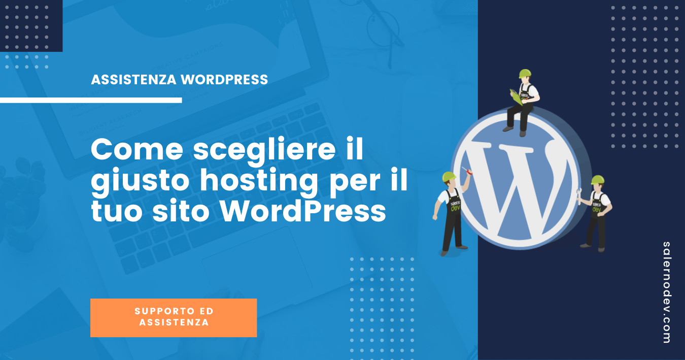 salernodev - Come scegliere il giusto hosting per il tuo sito WordPress